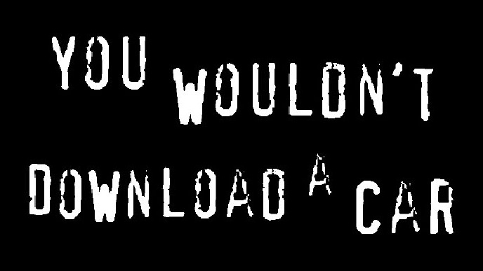https://en.wikipedia.org/wiki/You_Wouldn’t_Steal_a_Car